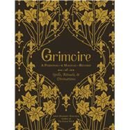 Grimoire by Murphy-Hiscock, Arin, 9781507214244