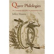 Queer Philologies by Masten, Jeffrey, 9780812224245