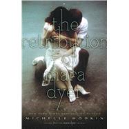 The Retribution of Mara Dyer by Hodkin, Michelle, 9781442484245