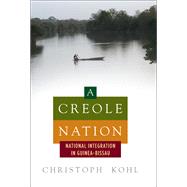 A Creole Nation by Kohl, Christoph, 9781785334245