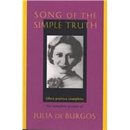 Song of the Simple Truth by Burgos, Julia De; Agueros, Jack; Agueros, Jack, 9781880684245