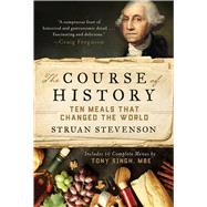 The Course of History by Stevenson, Struan; Singh, Tony, 9781948924245
