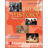 Film History: An Introduction [Rental Edition] by THOMPSON, 9780073514246