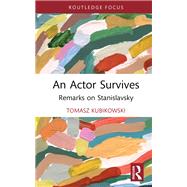 An Actor Survives by Tomasz Kubikowski, 9781003424246