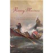 Roving Mariners by Russell, Lynette, 9781438444246