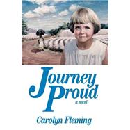 Journey Proud by Fleming, Carolyn, 9781552124246