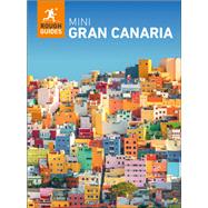Rough Guides Mini Gran Canaria: Travel Guide eBook by Rough Guides, 9781835294246