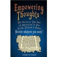 Empowering Thoughts by Schwartz, Avraham Tzvi, 9789562914246