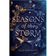 Seasons of the Storm by Cosimano, Elle, 9780062854247