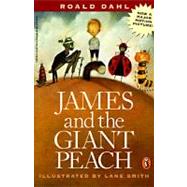 James and the Giant Peach by Dahl, Roald; Smith, Lane, 9780140374247