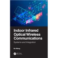 Indoor Infrared Optical Wireless Communications by Wang, Ke, 9780367254247