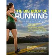 Be a Better Runner Real World, Scientifically-proven Training Techniques that Will Dramatically Improve Your Speed, Endurance, and Injury Resistance by Edwards, Sally; Foster, Carl; Wallack, Roy, 9781592334247