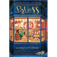Bliss by Littlewood, Kathryn, 9780062084248