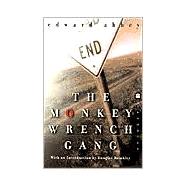 The Monkey Wrench Gang by Abbey, Edward, 9780072434248
