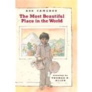 The Most Beautiful Place in the World by CAMERON, ANN, 9780394804248