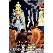 The Mummy and Miss Nitocris by Griffith, George, 9781603124249