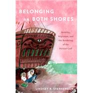 Belonging on Both Shores by Lindsey R. Stephenson, 9781503644250