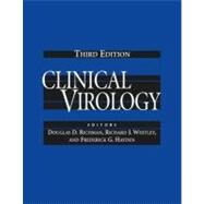 Clinical Virology by Richman, Douglas D.; Whitley, Richard J.; Hayden, Frederick G., 9781555814250
