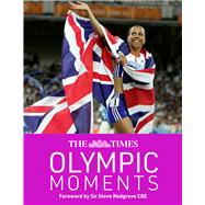 The Times Olympic Moments by Unknown, 9780008664251