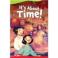 It's About Time! ebook by Salima Alikhan M.F.A., 9781087604251