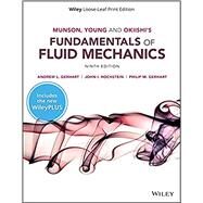 Fundamentals of Fluid Mechanics, WileyPLUS Next Gen Card with Loose-Leaf Print Companion Set by Gerhart, 9781119684251