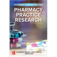 Student Handbook for Pharmacy Practice Research by Aparasu, Rajender R.; Bentley, John P.; Pate, Adam N., 9781260474251