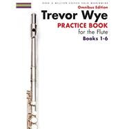 Practice Book for the Flute - Omnibus Edition Books 1-6 (Item #HL 14050044) by Wye, Trevor, 9781783054251