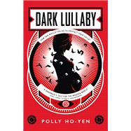 Dark Lullaby by Ho-Yen, Polly, 9781789094251