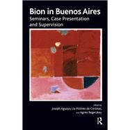 Bion in Buenos Aires by Bion, Wilfred R., 9780367104252