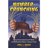 Number-Crunching by Nahin, Paul J., 9780691144252