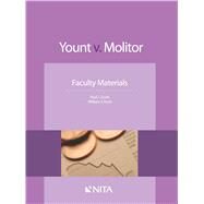 Yount v. Molitor Faculty Materials by Zwier, Paul J.; Hunt, William J., 9781601564252