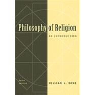 Philosophy of Religion An Introduction by Rowe, William L., 9780534574253