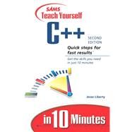 Sams Teach Yourself C++ in 10 Minutes by Liberty, Jesse; Cashman, Mark, 9780672324253