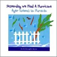 Yesterday We Had a Hurricane by Mercier, Deirdre McLaughlin, 9780975434253