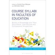 Course Syllabi in Faculties of Education by Mazawi, Andre Elias; Mayo, Peter; Stack, Michelle, 9781350094253