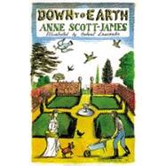 Down To Earth by Scott-James, Anne, 9780711224254