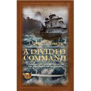 A Divided Command by Donachie, David, 9780749014254