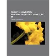 Cornell University Announcements by University, Cornell, 9780217824255