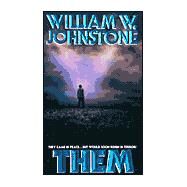 Them by Johnstone, William W., 9780786014255