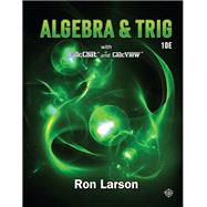 Algebra & Trigonometry by Ron Larson, 9781337514255