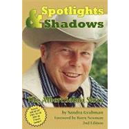 Spotlights and Shadows : The Albert Salmi Story by Grabman, Sandra; Newman, Barry, 9781593934255