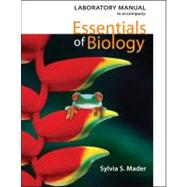 Lab Manual to accompany Essentials of Biology by Mader, Sylvia S., 9780077234256