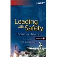 Leading With Safety by Krause, Thomas R.; Henshaw, John L., 9780471494256