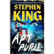 Apt Pupil by King, Stephen, 9781668264256