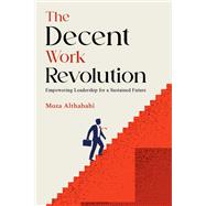 The Decent Work Revolution by Moza Althabahi, 9789948704256