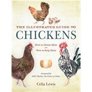 ILLUSTRATED GDE CHICKENS CL by LEWIS,CELIA, 9781616084257