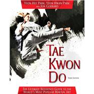 Tae Kwon Do by Park, Yeon Hwan; Gerrard, Jon, 9781626364257