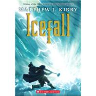 Icefall by Kirby, Matthew J., 9780545274258