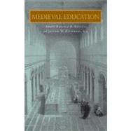 Medieval Education by Begley, Ronald  B.; Koterski, Joseph W., 9780823224258