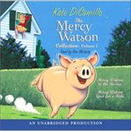 The Mercy Watson Collection Volume I #1: Mercy Watson to the Rescue; #2: Mercy Watson Goes For a Ride by DiCamillo, Kate; McLarty, Ron, 9780307284259
